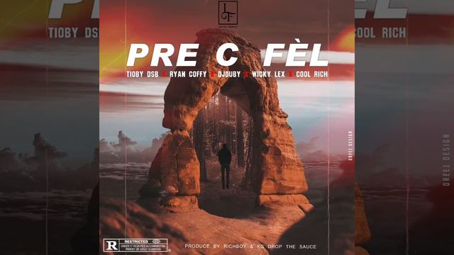 PRE C FÈL ft TIOBY DSB ❌ RYAN COFFY ❌ DJOUBY ❌WICKY LEX ❌ COOL RICH смотреть онлайн