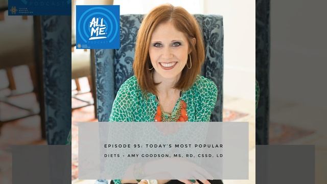 Episode 95: Today’s Most Popular Diets - Amy Goodson, MS, RD, CSSD, LD смотреть онлайн