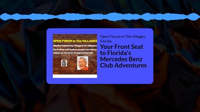 Your Front Seat to Florida's Mercedes Benz Club Adventures | Open forum in The Villages, Florida... смотреть онлайн