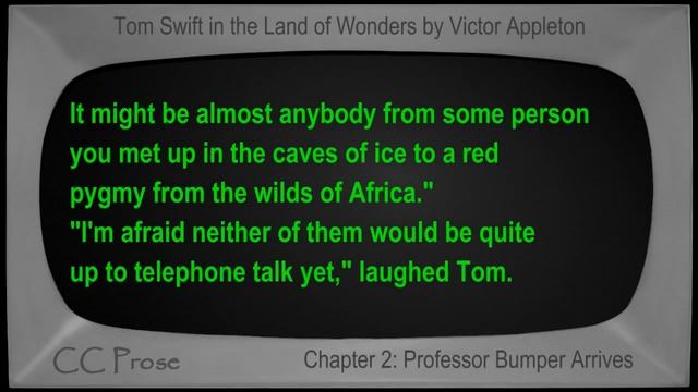 Chapter 02 - Tom Swift in the Land of Wonders by Victor Appleton смотреть онлайн
