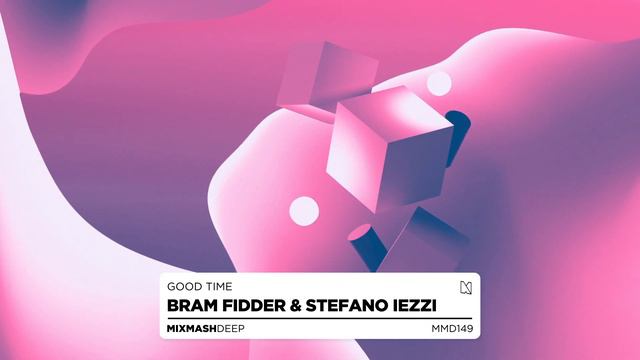 Bram Fidder & Stefano Iezzi - Good Time смотреть онлайн