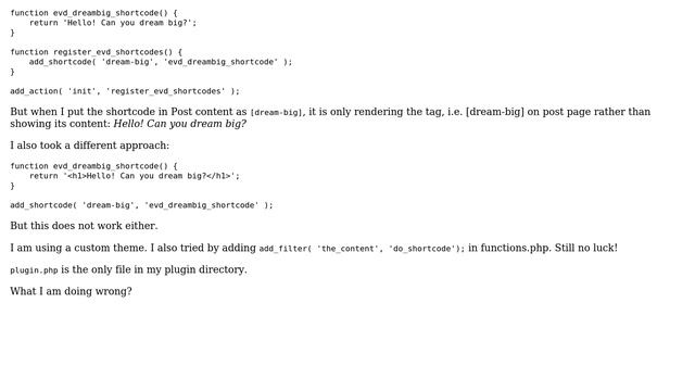 Wordpress: Shortcode content is not showing. Only the [shortcode-tag] is showing смотреть онлайн