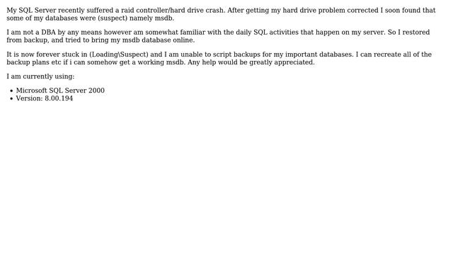 SQL Server 2000 msdb database loading/suspect смотреть онлайн