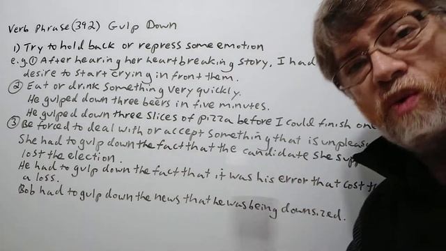 English Tutor Nick P Verb Phrase (392) Gulp Down - Three Meanings смотреть онлайн