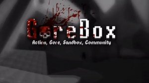 Gore Box OST mission 1
