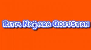 Ritm Nagara Qobustan Yeni
