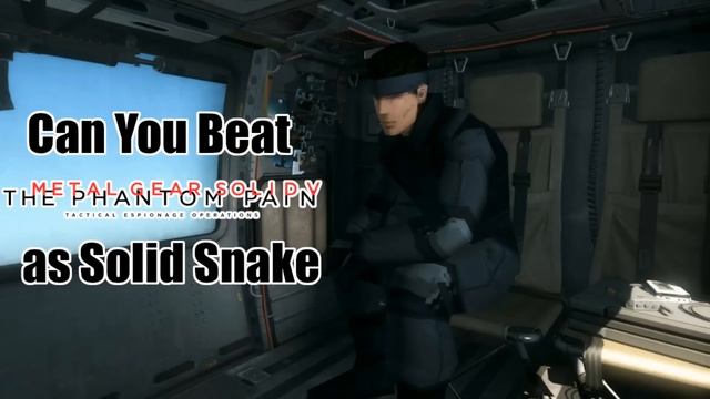 Can You Beat Metal Gear Solid V as Raiden? смотреть онлайн