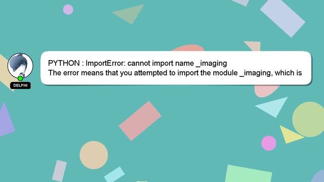 PYTHON : ImportError: cannot import name _imaging смотреть онлайн