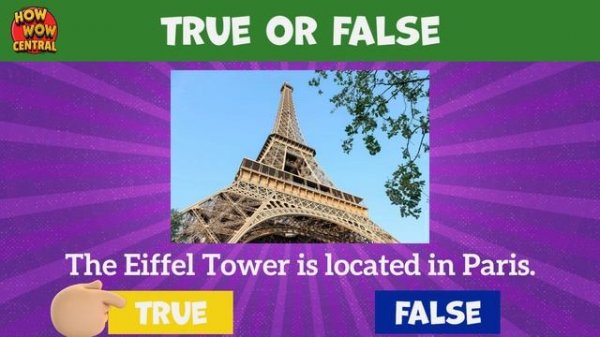 TRUE or FALSE Quiz - Country Quiz - Landmarks Quiz - Travel Quiz - General Knowledge Trivia Quiz