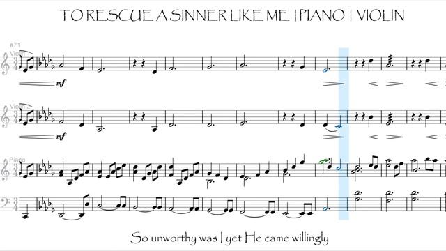 To Rescue A Sinner Like Me | Piano | Violin