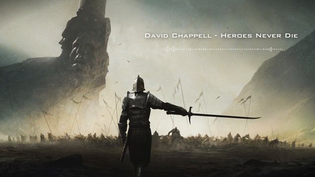 David Chappell: Heroes Never Die (Epic Heroic Action) смотреть онлайн