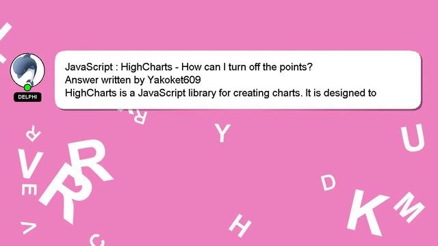 JavaScript : HighCharts - How can I turn off the points? смотреть онлайн