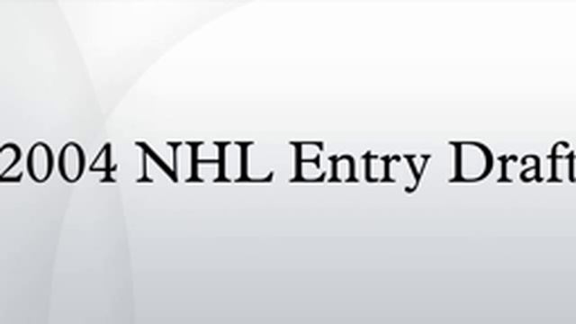 2004 NHL Entry Draft