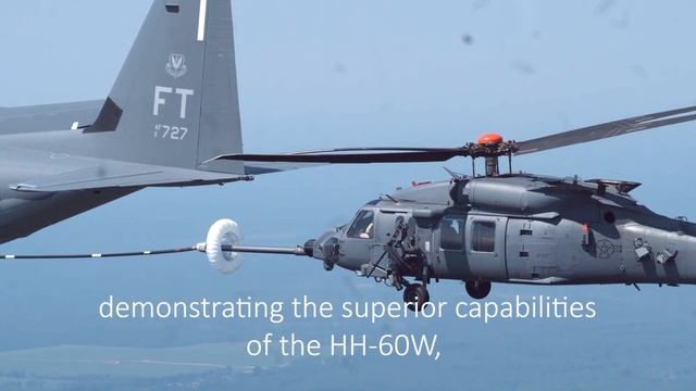 Combat Rescue Helicopter Successfully Executes Major Test Milestone: Aerial Refueling смотреть онлайн