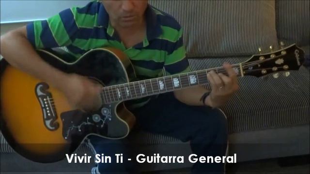 Vivir Sin Ti - Guitarra - General смотреть онлайн