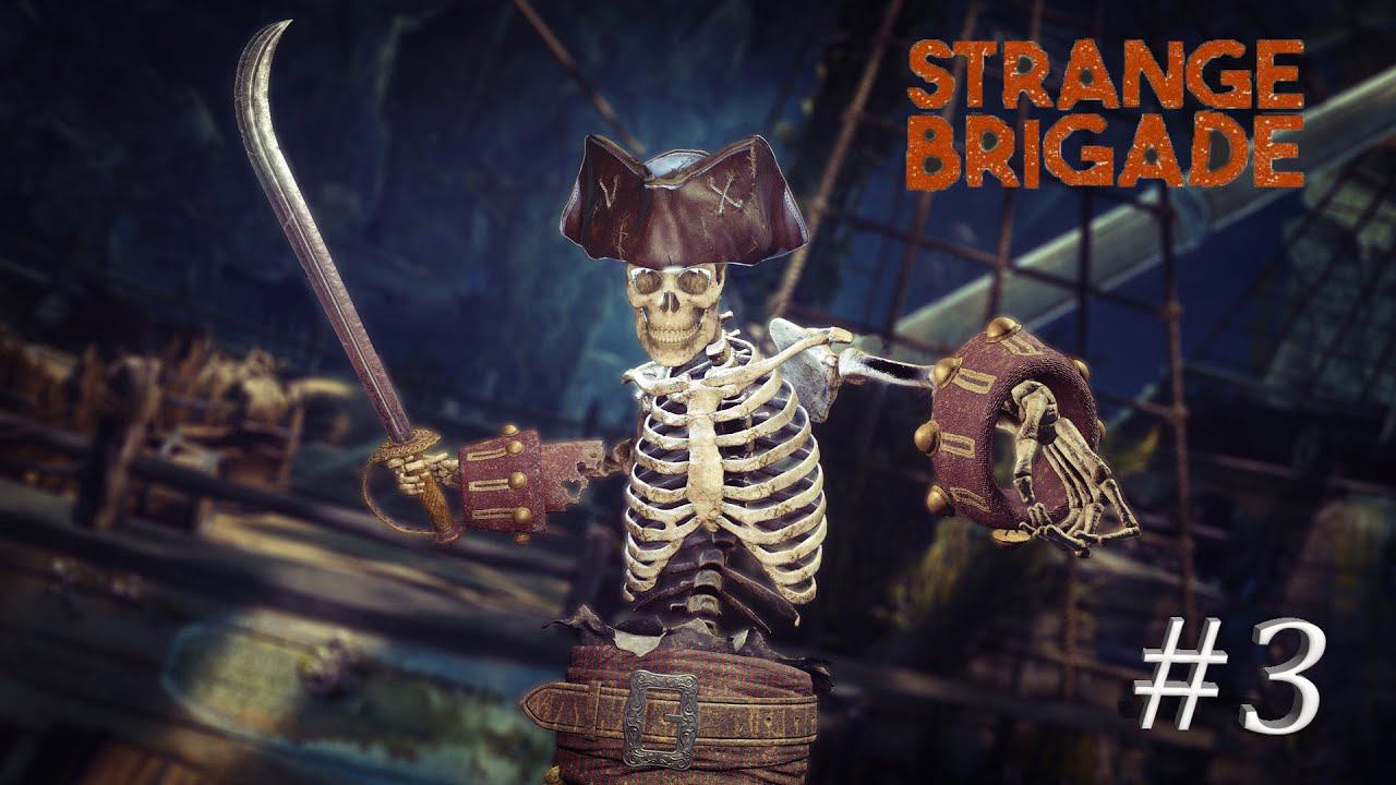 Strange Brigade - Странная бригада смотреть онлайн