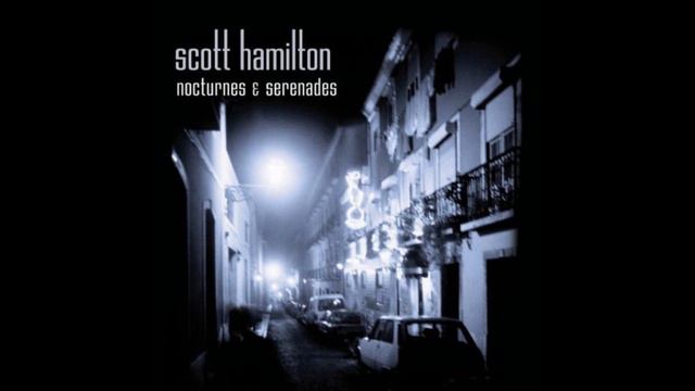 Chelsea Bridge - Scott Hamilton смотреть онлайн