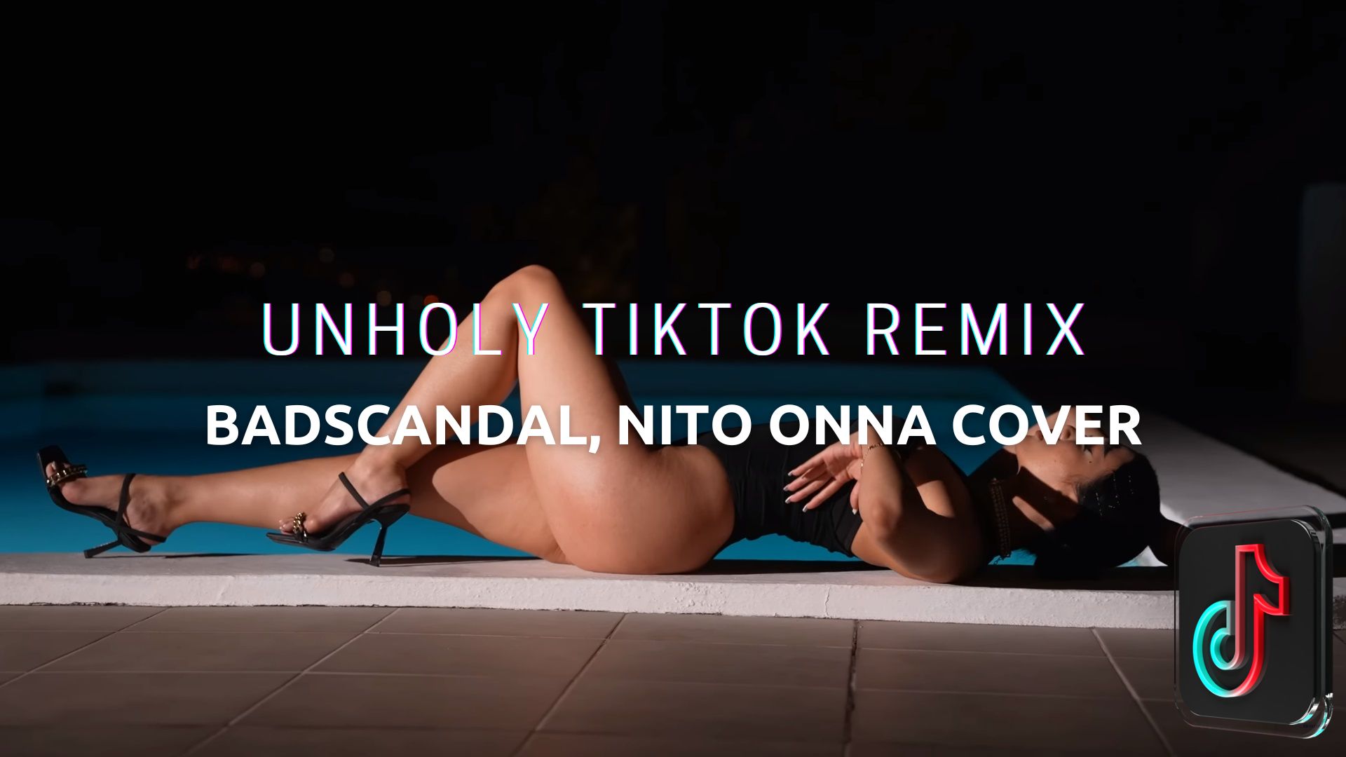 Unholy TikTok Remix (Badscandal, Nito Onna Cover) (INFINITY BASS)