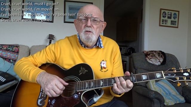 Guitar: Cruel, Cruel World (Including lyrics and chords) смотреть онлайн
