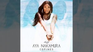 Copines - Aya Nakamura