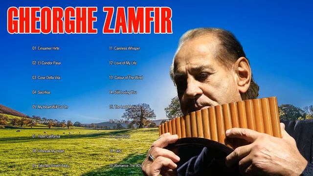 Gheorghe Zamfir Greatest Hits 2020 Songs - Songs Of Gheorghe Zamfir Hit 2020 смотреть онлайн