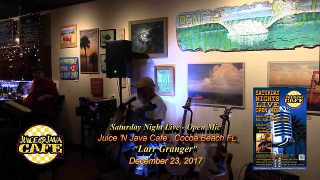 Larry Granger @ Juice 'N Java Open Mic 12.23.17 смотреть онлайн