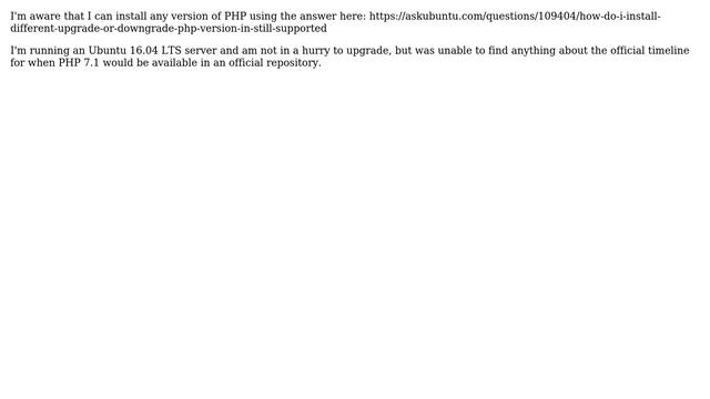 Ubuntu: When will PHP 7.1 be available in official repositories? смотреть онлайн