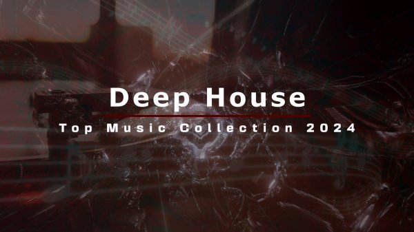 Лучший Дип Хаус 🎧 Deep House - Top Music Collection 2024 (Part 1)