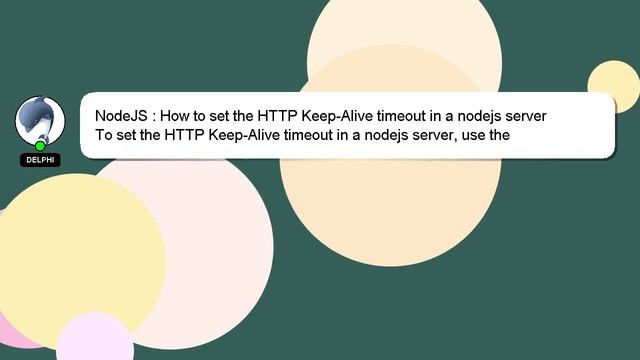 NodeJS : How to set the HTTP Keep-Alive timeout in a nodejs server смотреть онлайн