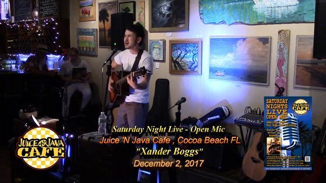 Xander Boggs @ Juice 'N Java Cafe Open Mic 12.2.17 смотреть онлайн