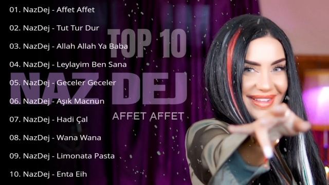 Naz Dej & Elsen Pro Affet Affet,Gitmem Senle, Hadi Yine Cal Kapimi - Yeni Turk & Arabic Music 2023