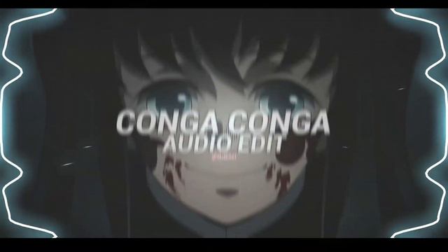 Conga Conga - Montagem Brazilian - (Edit audio) смотреть онлайн