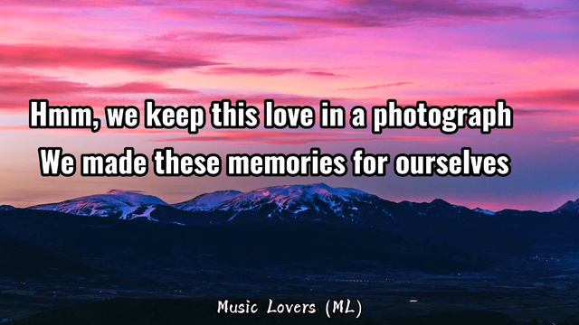 Ed Sheeran - Photograph (Lyrics) смотреть онлайн