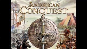 American Conquest OST - complete