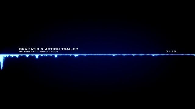 Cinematic Audio - Dramatic & Action Trailer смотреть онлайн