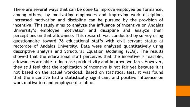 The Influence of Incentive towards their Motivation and Discipline A Case Study at Rectorate of And смотреть онлайн