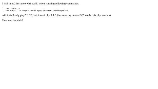 Amazon Linux AMI doesn't have php 7.1.3 (it only installs php 7.1.28) смотреть онлайн