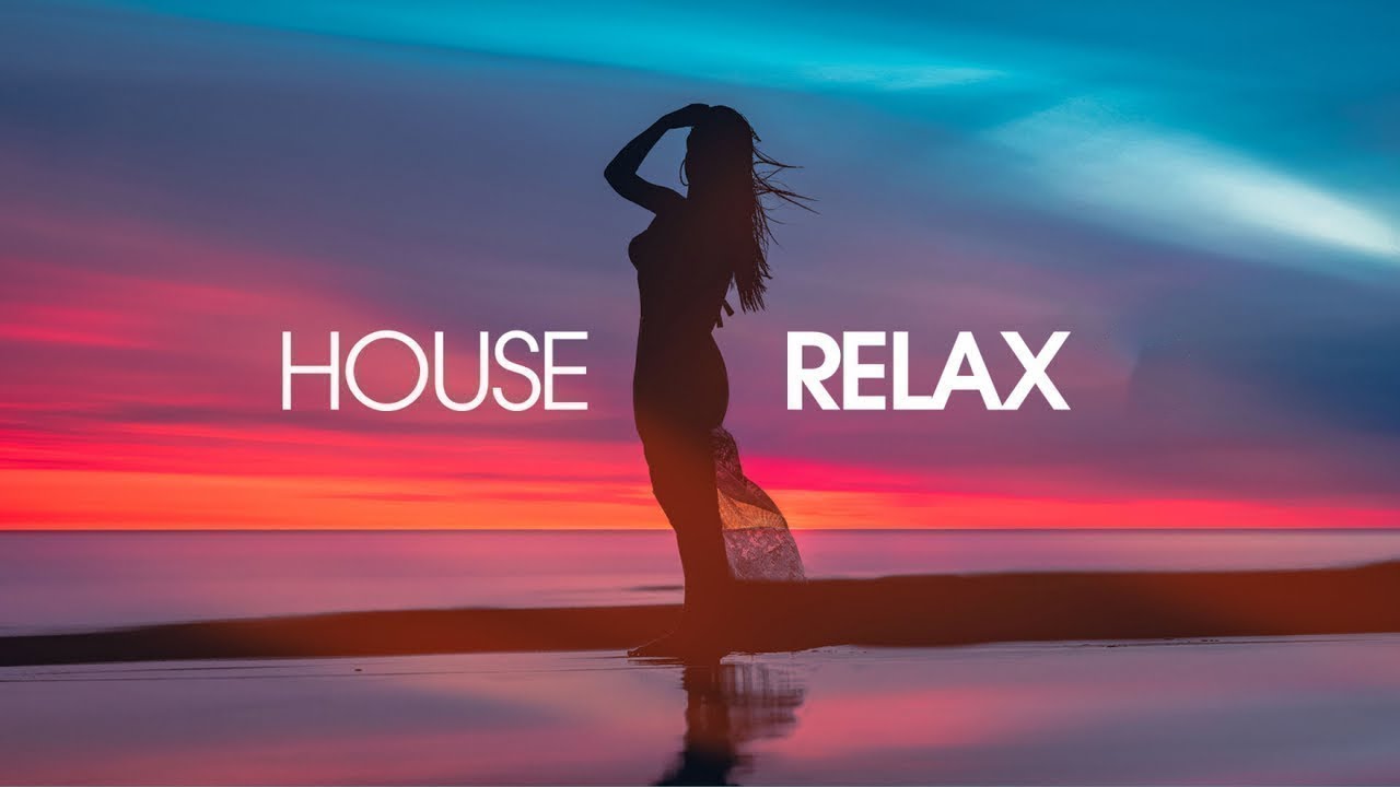 House Relax 2022 ? The Best Of Vocal Deep House Music Mix 2022 ? Summer Music Mix 2022