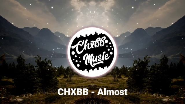 CHXBB - Almost смотреть онлайн