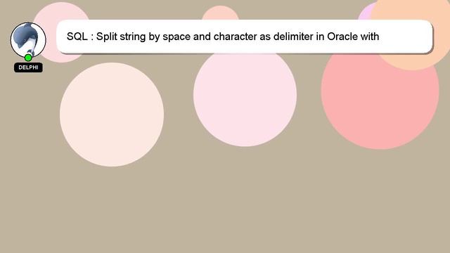 SQL : Split string by space and character as delimiter in Oracle with regexp_substr смотреть онлайн
