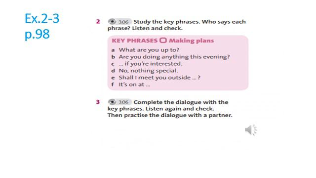Grade 7. Making plans and arrangements English plus 7 p.98 смотреть онлайн