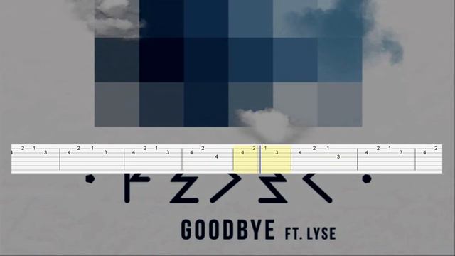 Feder & Lyse - Goodbye (Guitar Tab) смотреть онлайн