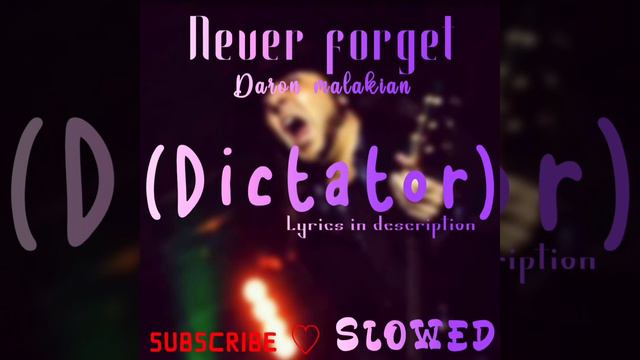 Never Forget Slowed - Daron Malakian смотреть онлайн