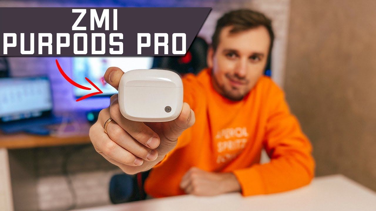 Xiaomi ZMI PurPods Pro - Реально Лучшие TWS Наушники за 5 тысяч с полным фаршем! смотреть онлайн