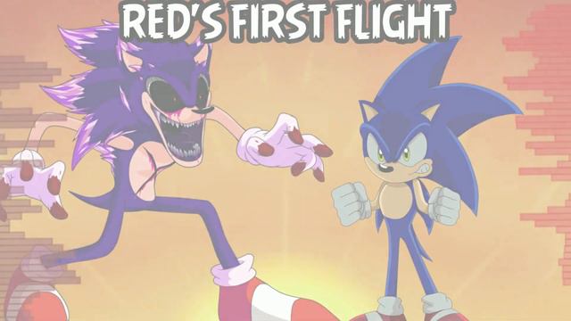 Sonic's Last Life | Red's First Flight Rovio Relude (Sonic Mix)