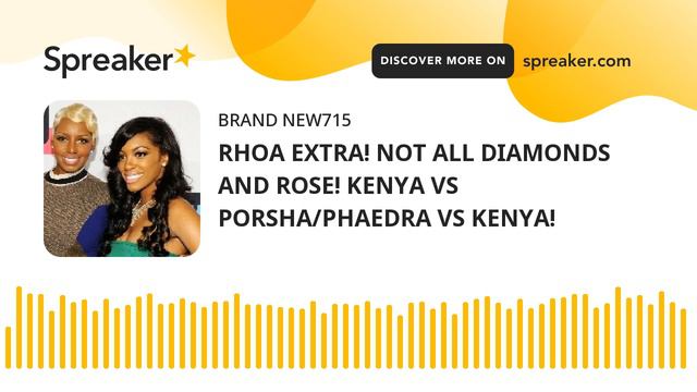 RHOA EXTRA! NOT ALL DIAMONDS AND ROSE! KENYA VS PORSHA/PHAEDRA VS KENYA! /NENE смотреть онлайн
