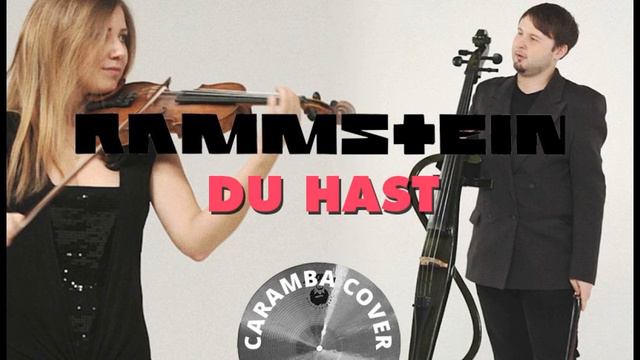 Caramba Cover - Du Hast (Rammstein)