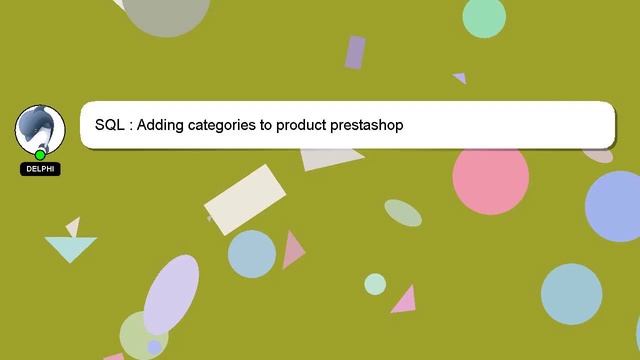 SQL : Adding categories to product prestashop смотреть онлайн