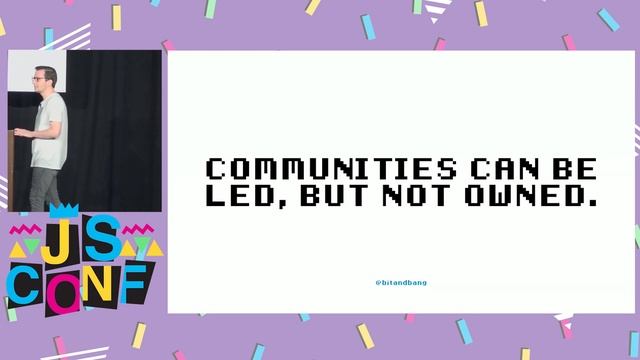 Building Open Source Communities - Tierney Cyren - JSConf US 2019 смотреть онлайн