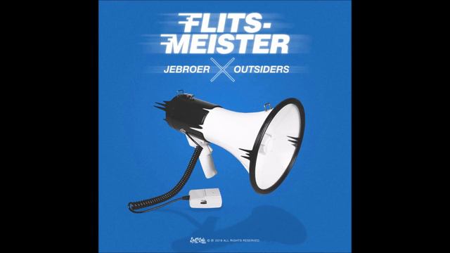 Jebroer En Outsiders: Flitsmeister
